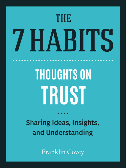 Title details for Thoughts on Trust by Stephen R. Covey - Available